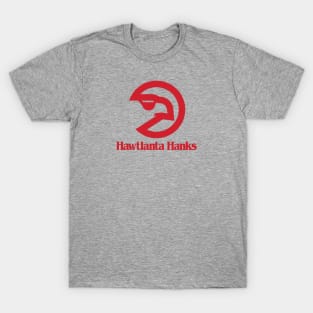 Hawtlanta Hanks T-Shirt